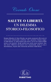 Salute o libertà