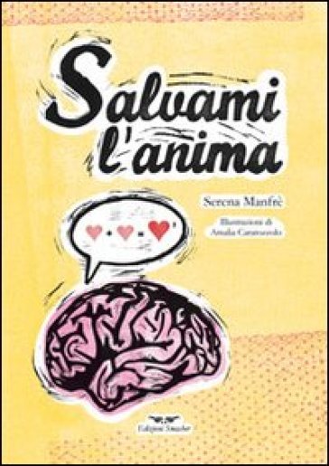 Salvami l'anima - Serena Manfrè