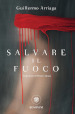 Salvare il fuoco