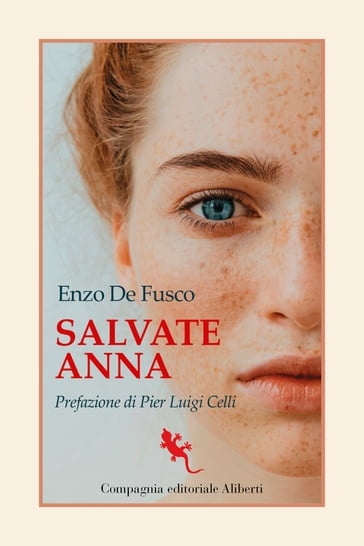 Salvate Anna - Enzo De Fusco - Pier Luigi Celli