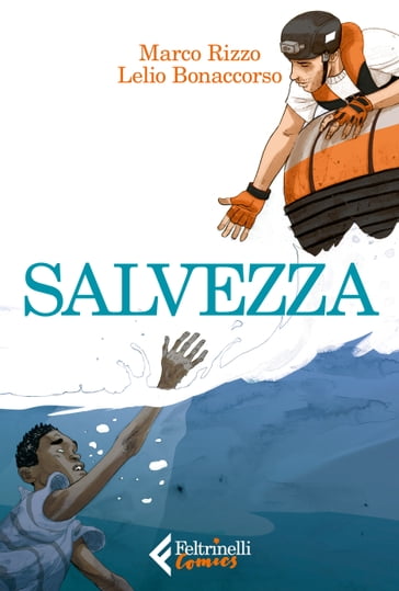 Salvezza - Marco Rizzo - Lelio Bonaccorso