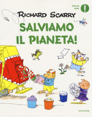 Salviamo il pianeta! Ediz. a colori - Richard Scarry