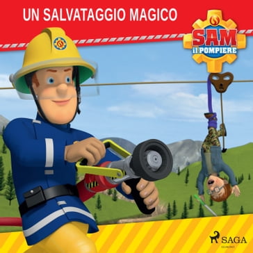 Sam il Pompiere - Un salvataggio magico - Mattel