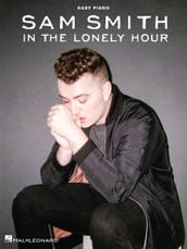 Sam Smith - In the Lonely Hour Songbook