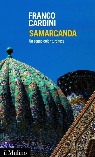 Samarcanda - Cardini Franco