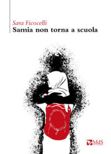 Samia non torna a scuola - Sara Ficocelli