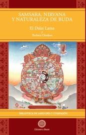 Samsara, Nirvana y Naturaleza de Buda Vol 3