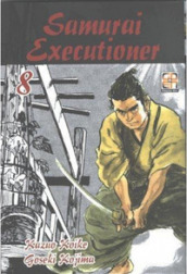 Samurai executioner. 8.