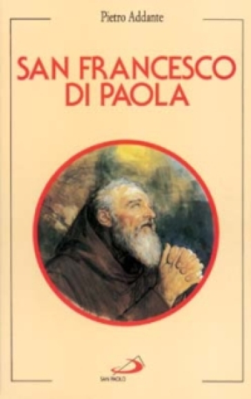 San Francesco di Paola - Pietro Addante | 