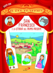San Francesco e la storia del primo Presepe