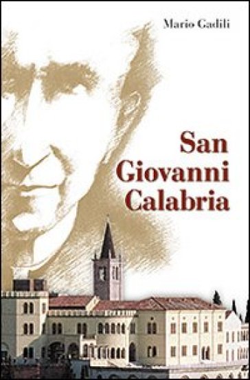 San Giovanni Calabria - Mario Gadili