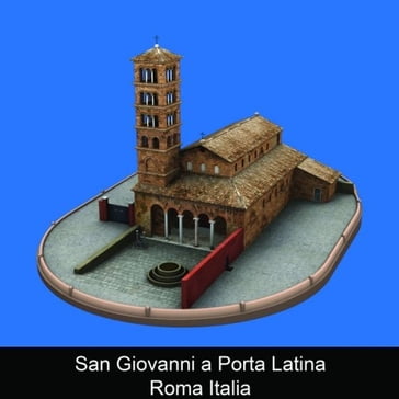 San Giovanni a Porta Latina Roma Italia - Paola Stirati