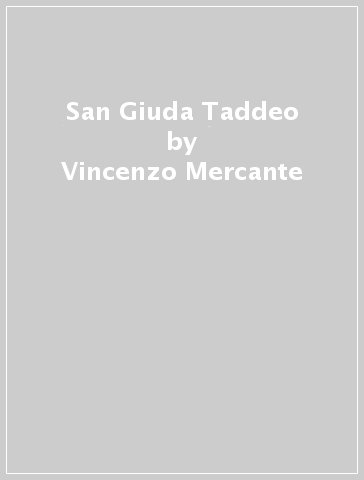 San Giuda Taddeo - Vincenzo Mercante