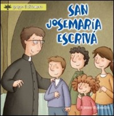 San Josemaría Escrivá - Silvia Vecchini