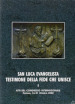 San Luca evangelista testimone della fede che unisce. Atti del Convegno internazionale (Padova, 16-21 ottobre 2000). 1.L unità letteraria e teologica dell opera di Luca