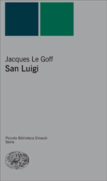 San Luigi - Jacques Le Goff