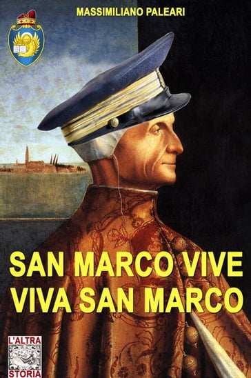 San Marco vive viva San Marco - Massimiliano Paleari