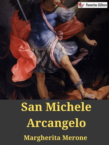 San Michele Arcangelo - Margherita Merone