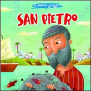 San Pietro. Il piccolo gregge - Elena Pascoletti