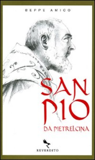 San Pio da Pietrelcina - Beppe Amico