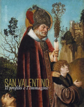 San Valentino. Il profilo e l immagine