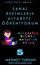 Sanal Resimlerle Alfabeyi Öreniyorum 5