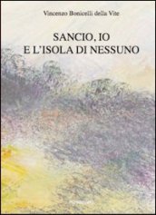 Sancio, io e l isola di Nessuno