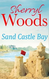 Sand Castle Bay (An Ocean Breeze Novel, Book 1)