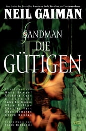 Sandman, Band 9 - Die Gütigen