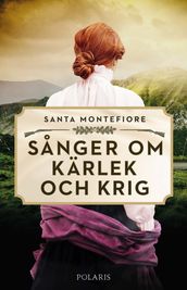 Sanger om kärlek och krig