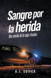 Sangre por la herida