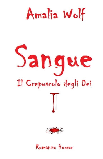 Sangue - Amalia Wolf