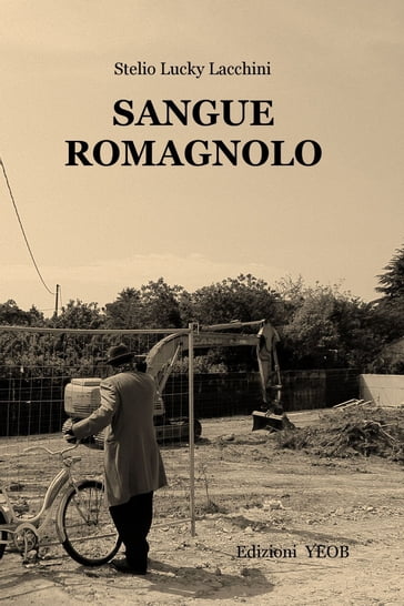 Sangue Romagnolo - stelio lacchini