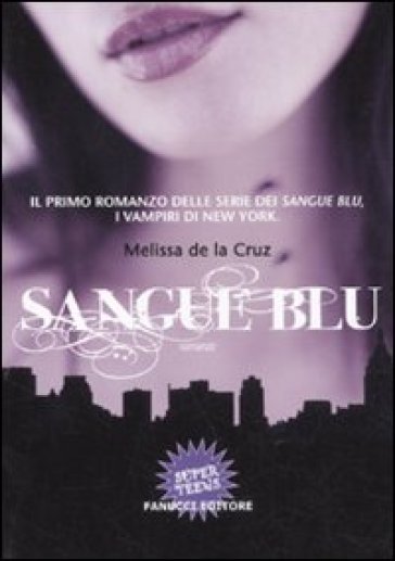 Sangue blu - Melissa De la Cruz