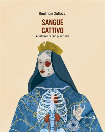 Sangue cattivo - Beatrice Galluzzi