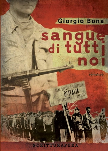 Sangue di tutti noi. L'omicidio di Mario Aquaviva - Giorgio Bona