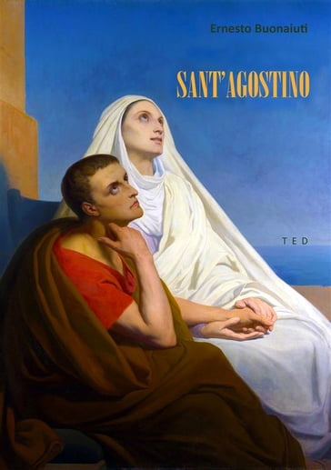 Sant'Agostino - Ernesto Buonaiuti