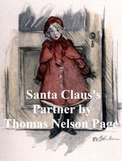 Santa Claus s Partner (Illustrated)