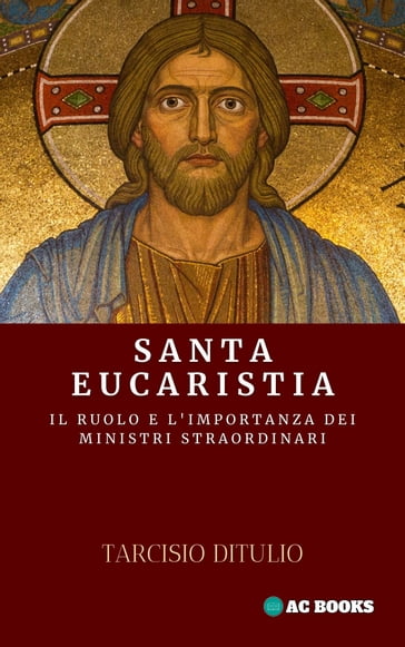 Santa Eucaristia - Tarcisio Ditulio