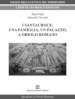 I Santacroce: una famiglia, un palazzo, a Oriolo Romano