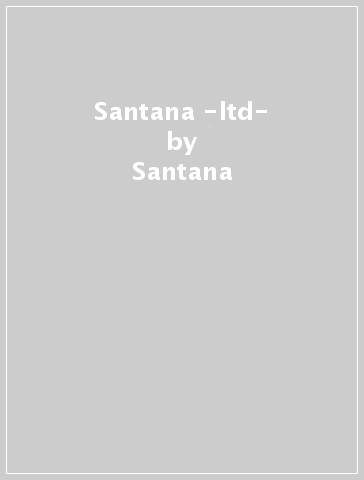 Santana -ltd- - Santana