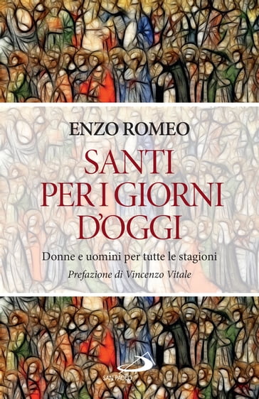 Santi per i giorni d'oggi - Enzo Romeo