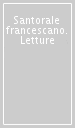 Santorale francescano. Letture