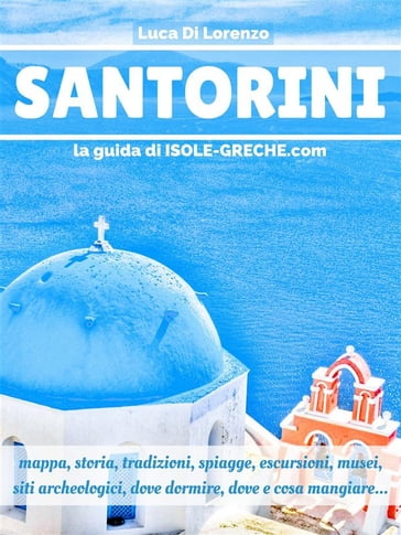Santorini - La guida di isole-greche.com - Luca Di Lorenzo