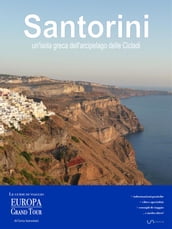 Santorini, un isola greca dell arcipelago delle Cicladi