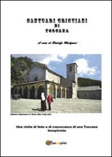 Santuari toscani - Rodolfo Malquori