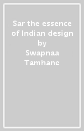 Sar the essence of Indian design