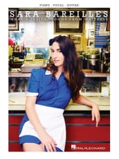 Sara Bareilles - What s Inside: Songs from Waitress Songbook
