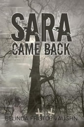 Sara Came Back