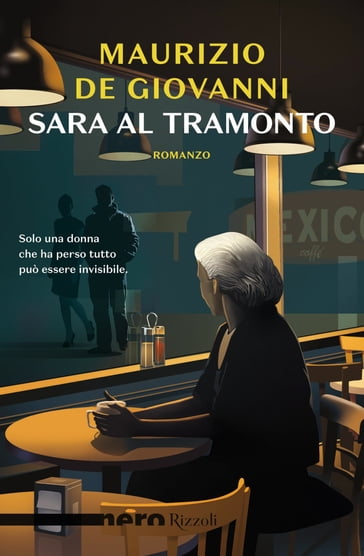 Sara al tramonto (Nero Rizzoli) - Maurizio de Giovanni